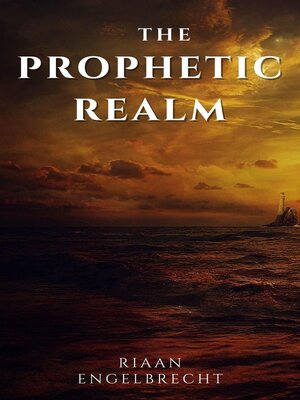 cover image of The Prophetic Realm